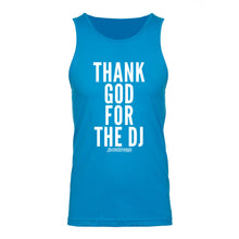 Thank God For The DJ Unisex Tank