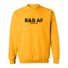 R&B AF Crew Neck Sweatshirt