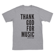 Thank God For Music T-Shirt