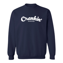 Crankin’ Crew Neck Sweatshirt