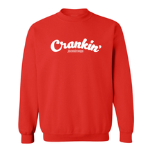 Crankin’ Crew Neck Sweatshirt