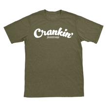 Crankin’ T-Shirt
