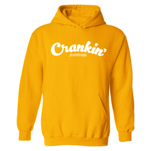 Crankin’ Hooded Sweatshirt