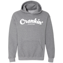 Crankin’ Hooded Sweatshirt
