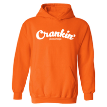 Crankin’ Hooded Sweatshirt
