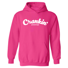 Crankin’ Hooded Sweatshirt