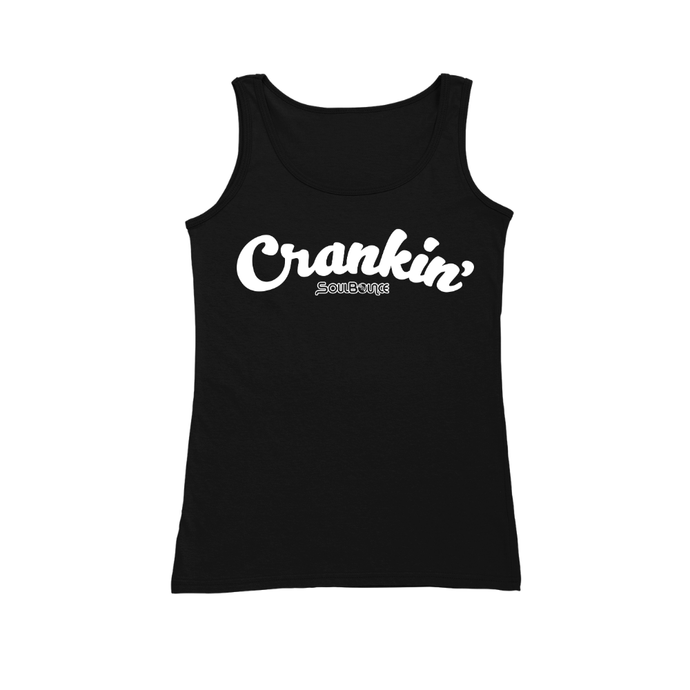 A black sleeveless women’s tank top with 'Crankin'' printed in white script across the chest, with a smaller 'SoulBounce' logo printed in white underneath, shown on a plain white background.