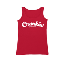 Crankin’ Women's Tank