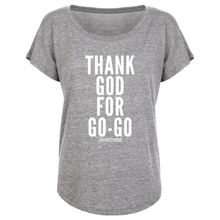 Thank God For Go-Go Women’s Dolman T-Shirt