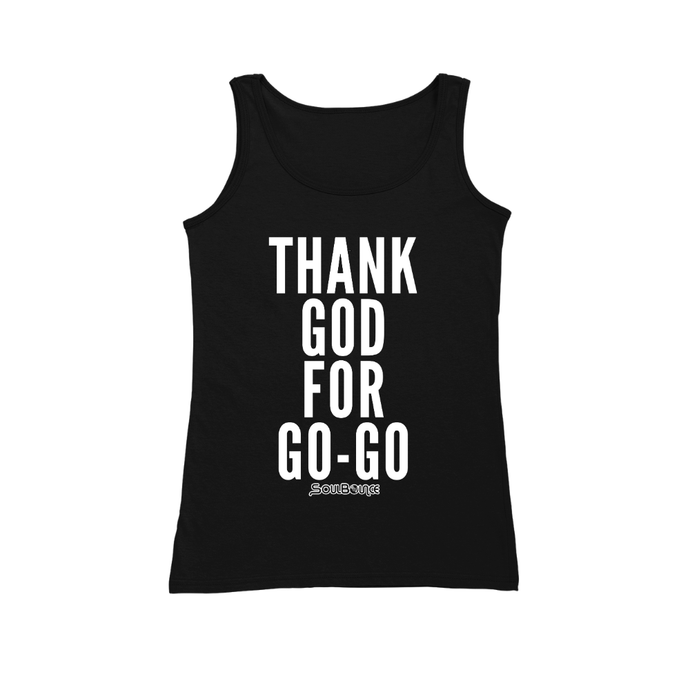 Thank God For Go-Go Women's Tank