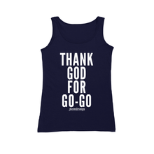 Thank God For Go-Go Women's Tank