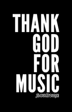 Thank God For Music 11in x 17in poster