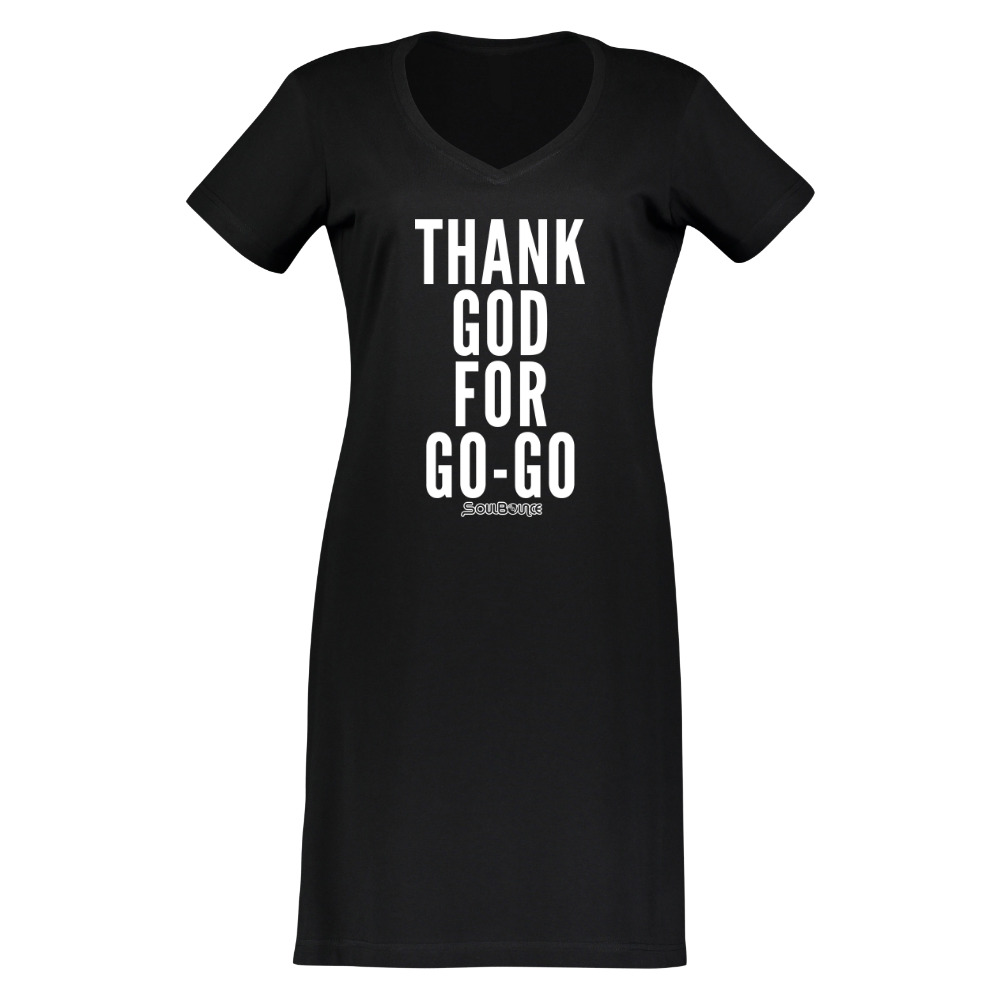 Thank God For Go-Go T-Shirt Dress