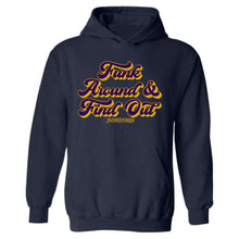 Funk Around & Find Out Hooded Sweatshirt