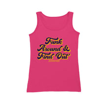 Funk Around & Find Out Women's Tank