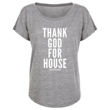 Thank God For House Women’s Dolman T-Shirt