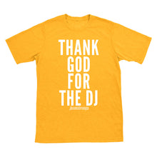 Thank God For The DJ T-Shirt