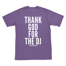 Thank God For The DJ T-Shirt