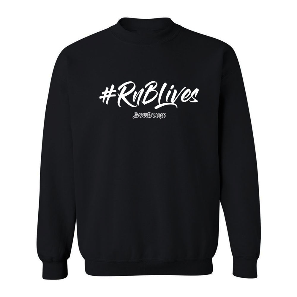 #RnBLives Crew Neck Sweatshirt