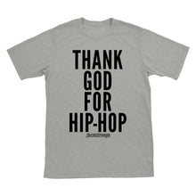 Thank God For Hip-Hop T-Shirt