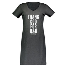 Thank God For R&B T-Shirt Dress