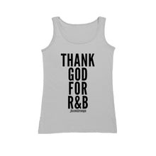 Thank God For R&B Women's Tank